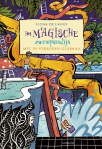 Kinderboek: Het magische zwemparadijs met de verboden glijbaan